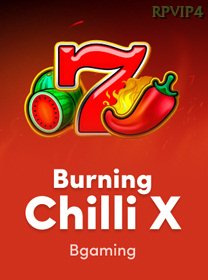 Burning Chilli X